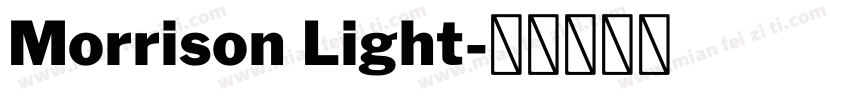 Morrison Light字体转换